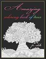 Amazing Coloring Book Of Trees For Adults