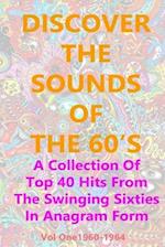DISCOVER THE SOUNDS OF THE 60's 