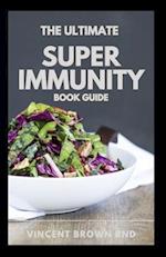 The Ultimte Super Immunity Book Guide