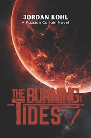 The Burning Tides