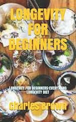 Longevity for Beginners