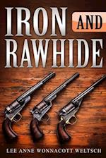 Iron and Rawhide