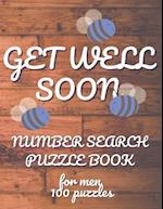 Get Well Soon Number Search Puzzle Book for Men: Number Search Puzzles for Adults Large Print 