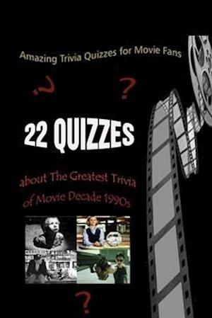 Amazing Trivia Quizzes for Movie Fans