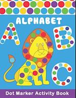 ALPHABET Dot Marker Activity Book