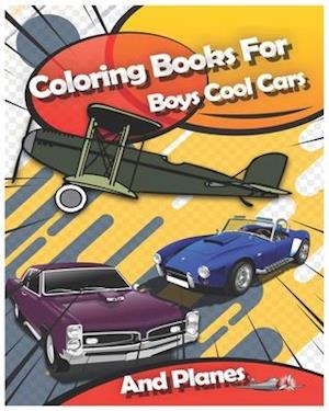 Coloring Books For Boys Cool Cars And Planes