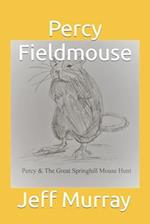Percy Fieldmouse : The Great Springhill Mouse Hunt 
