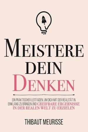 Meistere dein Denken