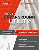 2021 Florida Underground Utility Contractor Exam Prep