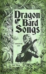 Dragon Bard Songs