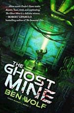 The Ghost Mine: A Sci-Fi Horror Thriller 