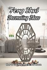 Feng Shui Decorating Ideas