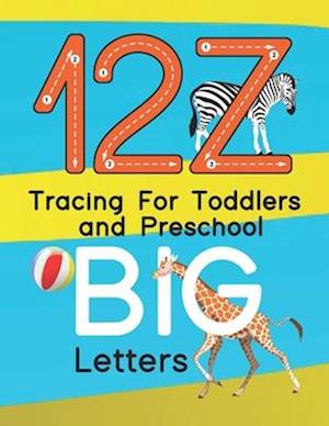 12Z Tracing For Toddlers and Preschool BIG Letters