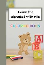 Learn the alphabet with Milo : Coloring Book 