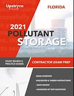 2021 Florida Pollutant Storage Contractor Exam Prep