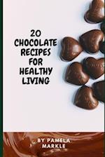 20 Chocolate Recipes for Healthy Living