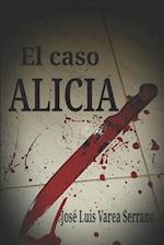 El Caso Alicia