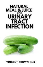 Natural Meal & Juice for Urinary Tract Infections