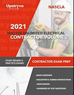 2021 NASCLA Master Unlimited Electrical Contractor Exam Prep - Volume 2: Study Review & Practice Exams 