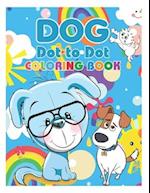 Dog Dot To Dot Coloring Book: Cute Dog Dot To Dot Coloring Activity Book for Kids and Toddlers 