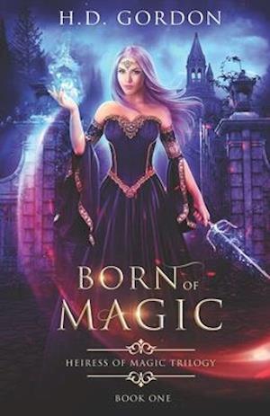 Born of Magic