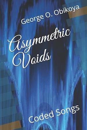 Asymmetric Voids