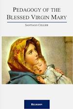 Pedagogy of the Blessed Virgin Mary 