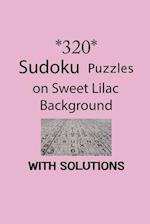 320 Sudoku Puzzles on Sweet Lilac background with solutions