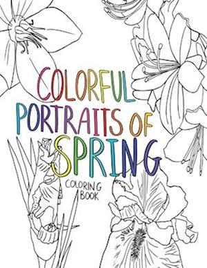 Colorful Portraits of Spring Coloring Book