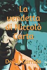 La vendetta di Niccolò Carta