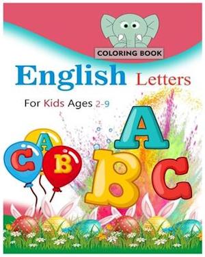 English letters coloring book for kids ages 2-9