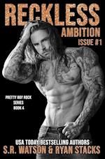 Reckless Ambition: Issue #1 