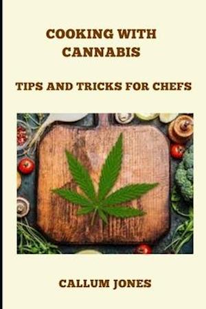 Cooking With Cannabis