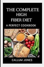 The Complete High Fiber Diet