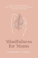 mindfulness for mums