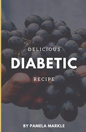 D&#1077;l&#1110;&#1089;&#1110;&#1086;u&#1109; Diabetic Recipes