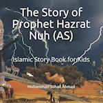 The Story of Prophet Hazrat Nuh (AS)