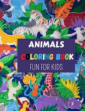 ANIMALS COLORING BOOK FUN FOR KIDS: A Coloring Book Featuring 50 Cute and Lovable Baby Animals for Little Kids Age 2-4, 4-8, Boys & Girls, Preschool a