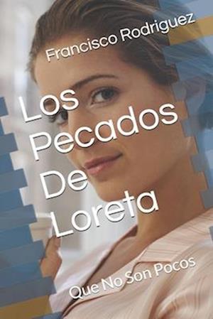 Los Pecados De Loreta