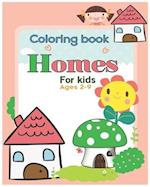 Coloring book Homes for kids ages 2-9