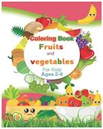 Coloring Book Fruits and vegetables For Kids Ages 2-8