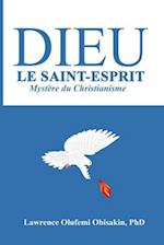 Dieu Le Saint-Esprit