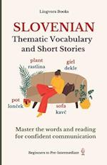 Slovenian: Thematic Vocabulary and Short Stories (with audio) 