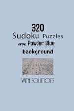 320 Sudoku Puzzles on Powder Blue background with solutions