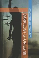 Dark Lust Stories 38