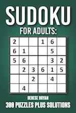 Sudoku For Adults: 300 Puzzles Plus Solutions 