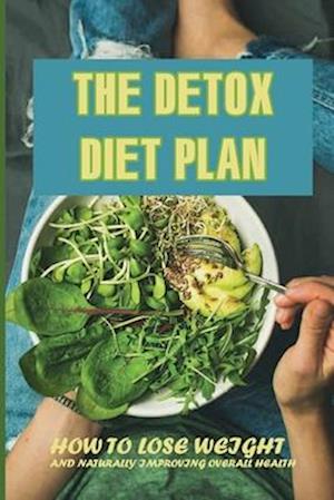 The Detox Diet Plan