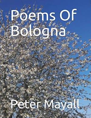 Poems Of Bologna