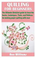 Quilling for Beginners