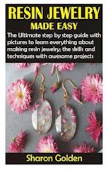 Resin Jewelry Made Easy